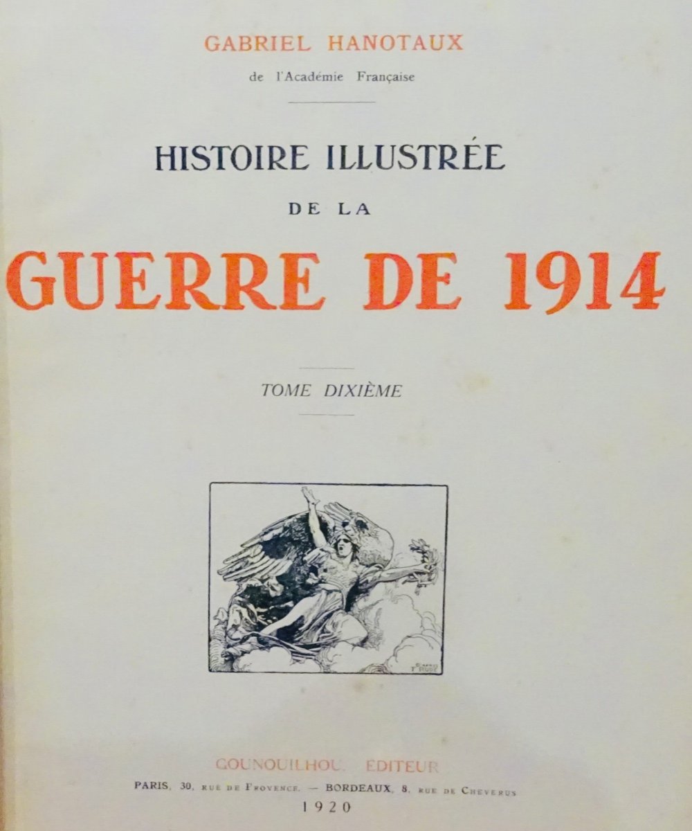 HANOTAUX (Gabriel) - Histoire illustrée de la Guerre 14.  1915 à 1922.-photo-3
