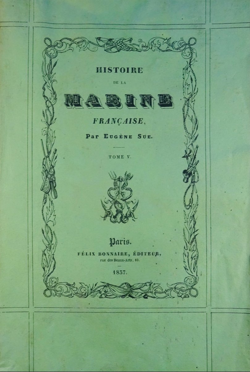SUE (Eugène) - Histoire de la marine française. Félix Bonnaire, 1836.-photo-5