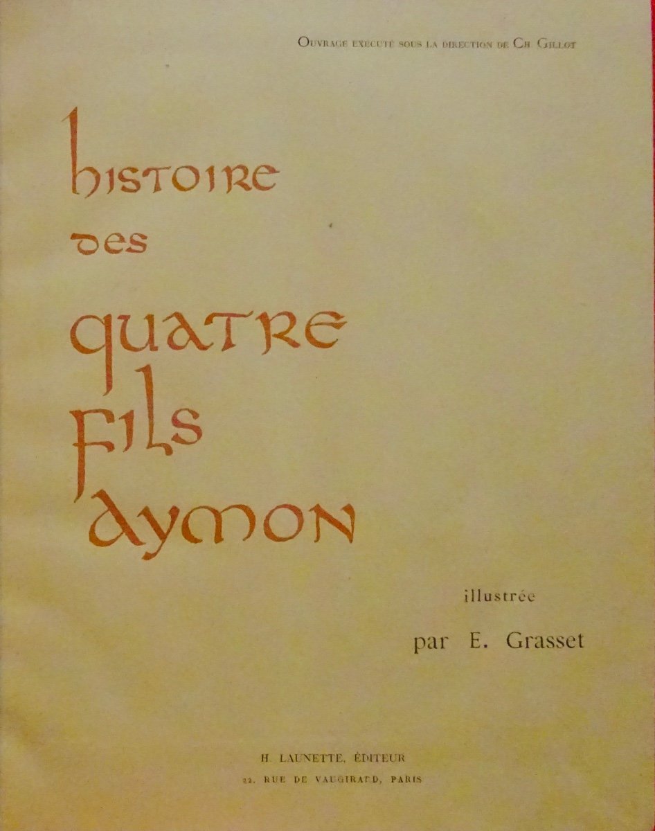 GRASSET - Histoire des quatre fils Aymon. Très nobles et très vaillans Chevaliers. 1883.-photo-3