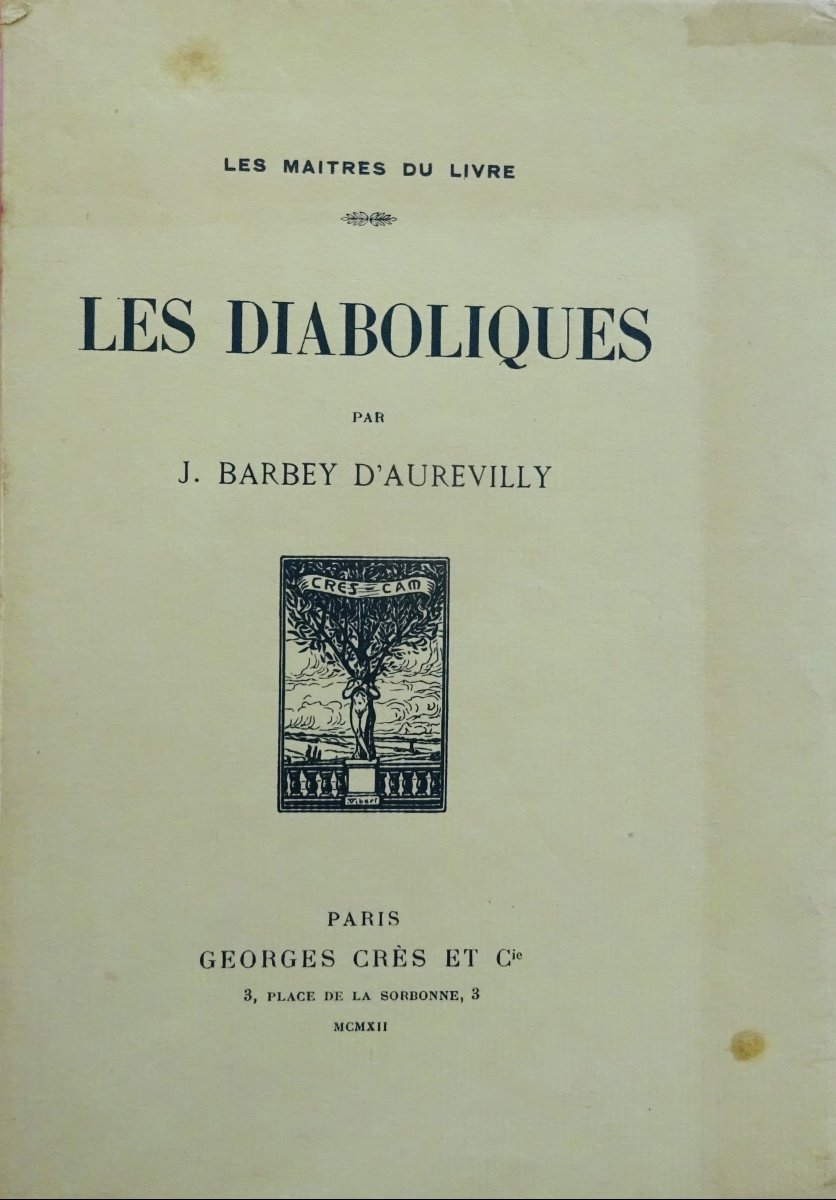 Barbey d'Aurevilly (jules) - Les Diaboliques. Georges Crès Et Cie, 1912.