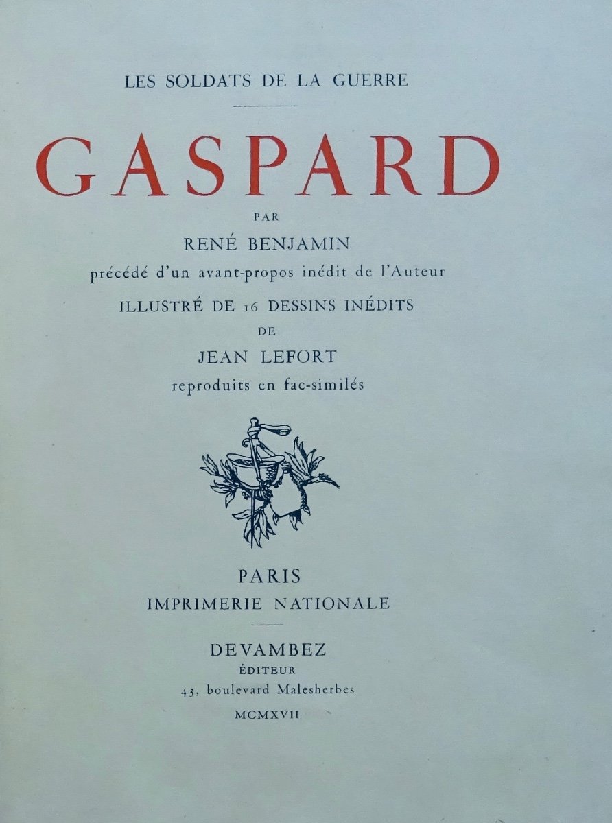 Benjamin - The Soldiers Of The War. Gaspard. Imprimerie Nationale, Devambez, 1917. Lefort.-photo-3