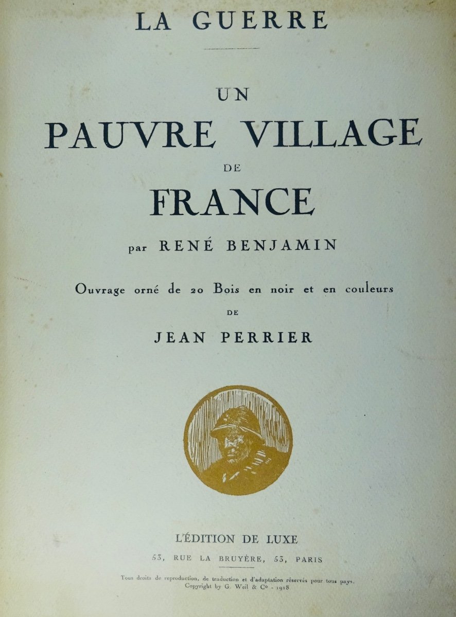 BENJAMIN - La Guerre. Un pauvre village de France. Édition de Luxe, 1918. Illustré par PERRIER.