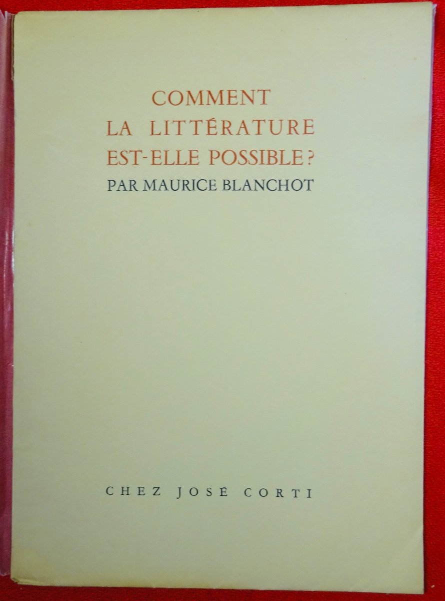 Blanchot - How Is Literature Possible ?. Chez José Corti, 1942. Original Edition