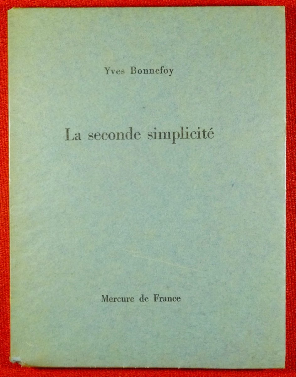 	BONNEFOY - La Seconde simplicité. Mercure de France, 1961. Édition originale.-photo-6