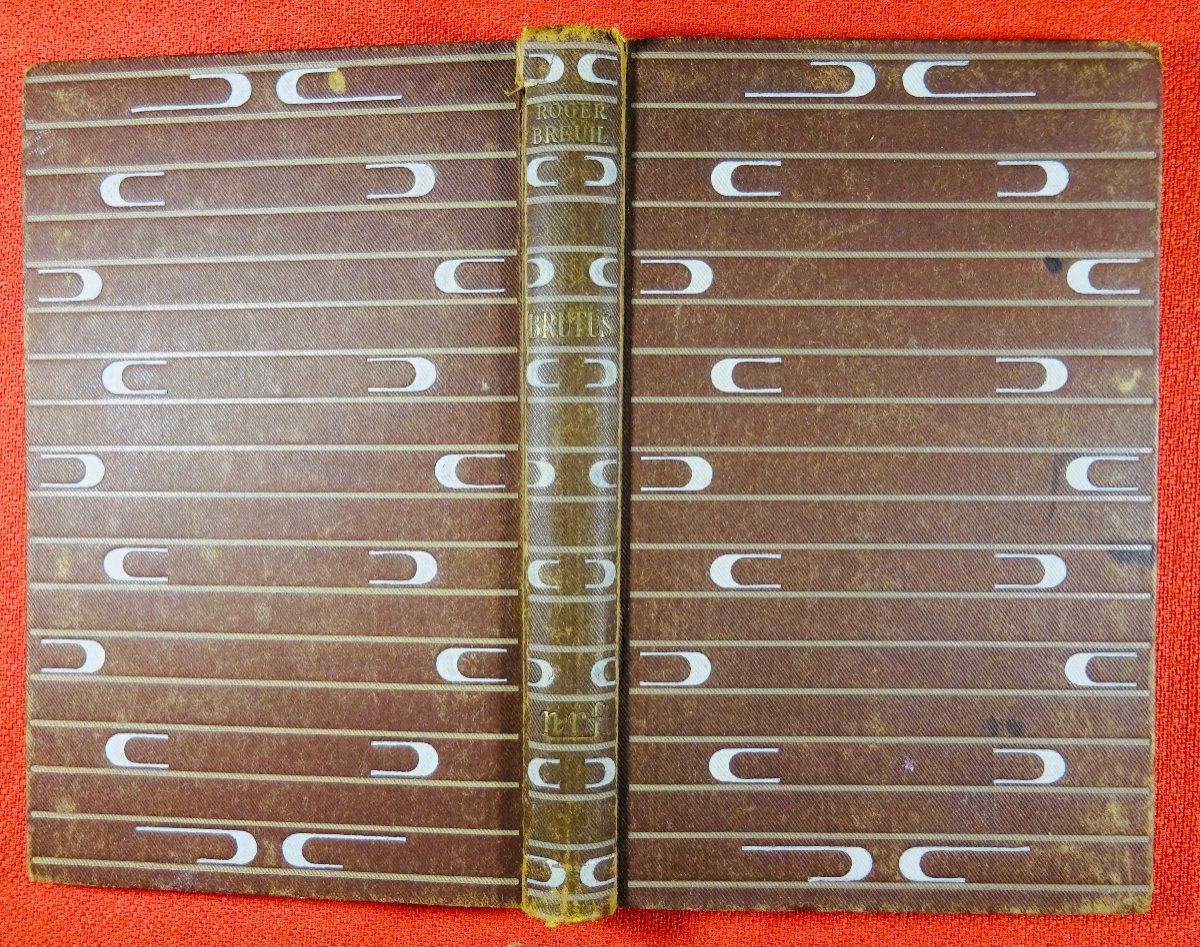 BREUIL - Brutus. Gallimard, 1945. Cartonnage Bonet.