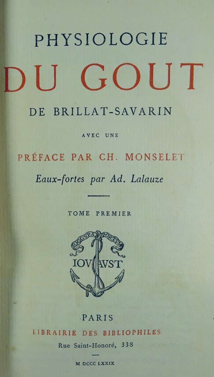 BRILLAT-SAVARIN - Physiologie Du Goût. Librairie Des Bibliophiles, 1879. Illustré Par Lalauze.-photo-1