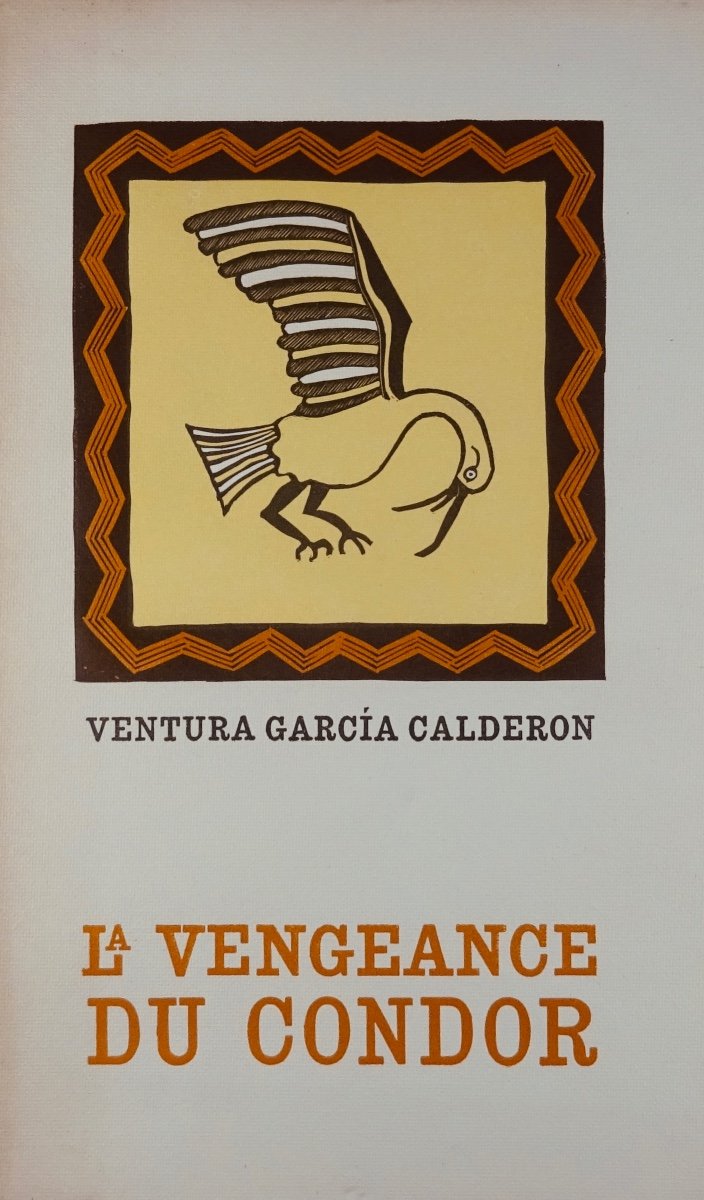 CALDERON - La Vengeance du Condor. Henri Jonquières, 1941. Illustré par BOVIS.