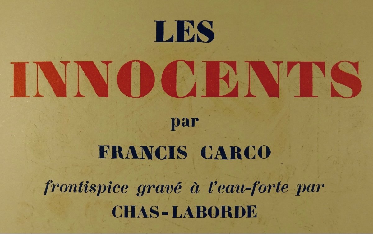 CARCO - Les Innocents. Plon, 1924. Frontispice de CHAS-LABORDE.-photo-8