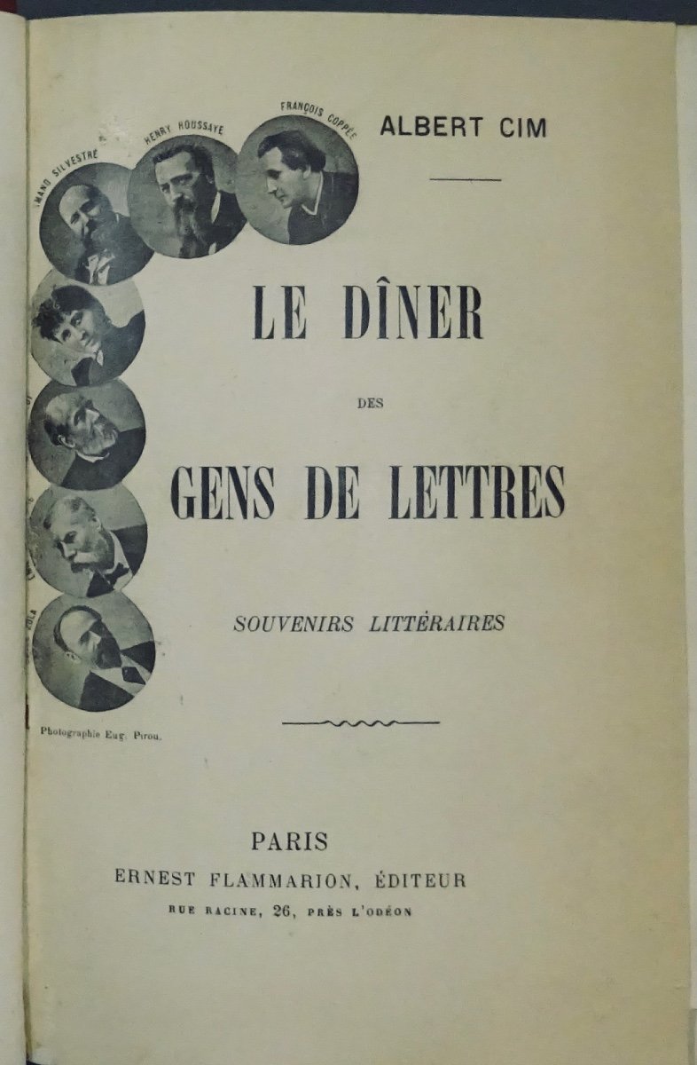 CIM - Le Dîner des gens de lettres. Souvenirs littéraires. Flammarion, 1903. Édition originale.-photo-1