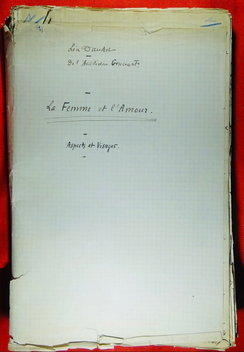 DAUDET (Léon) - La Femme Et l'Amour. Aspect Et Visage. Manuscrit De l'Auteur.-photo-2