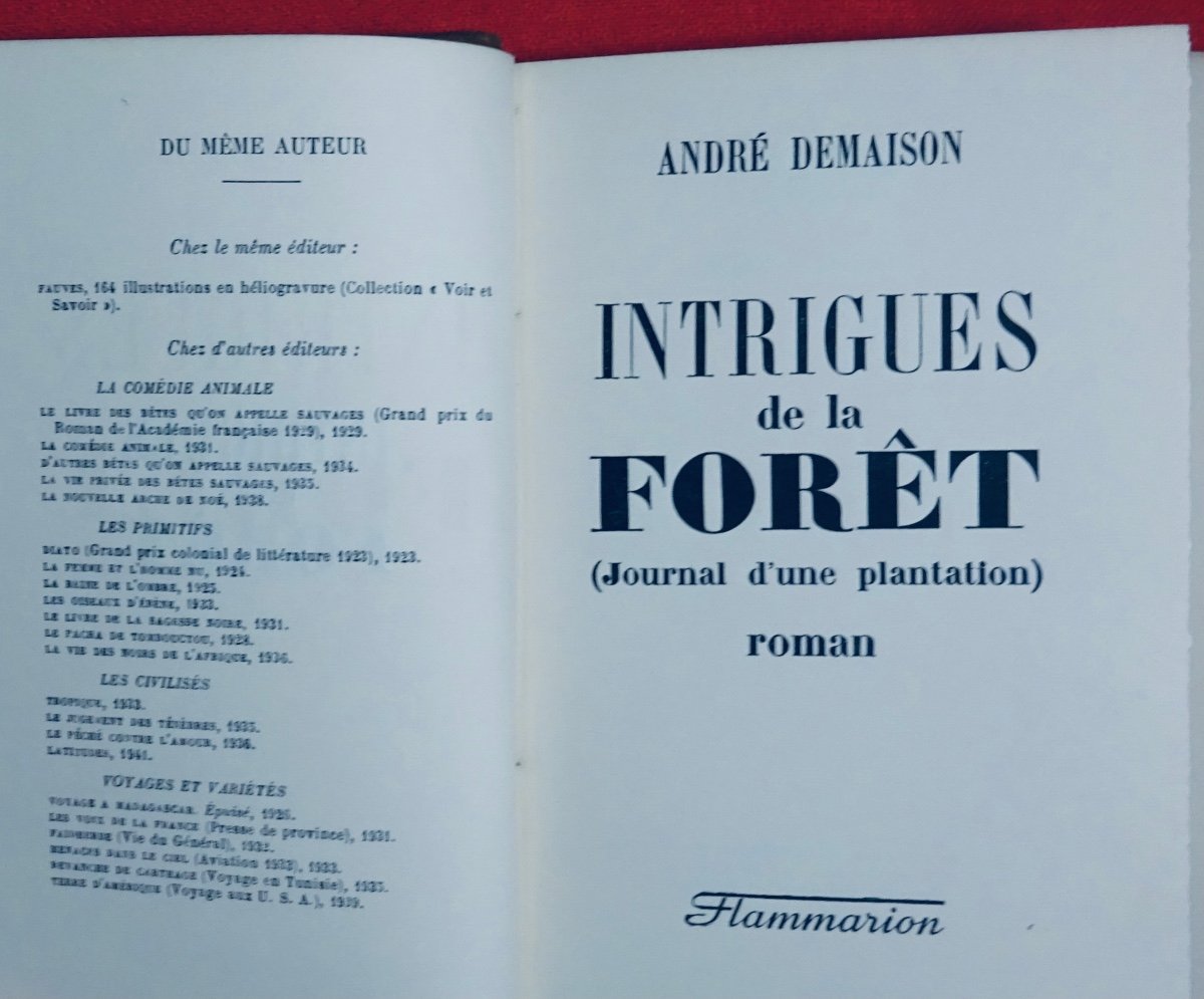DEMAISON - Intrigues de la forêt (journal d'une plantation). 1940. Édition originale.-photo-7