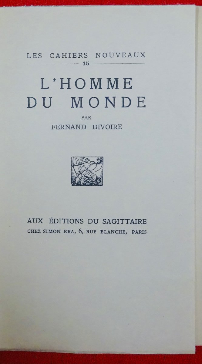 DIVOIRE - L'homme du monde. Éditions du Sagittaire, Kra, 1925. Édition originale.-photo-3