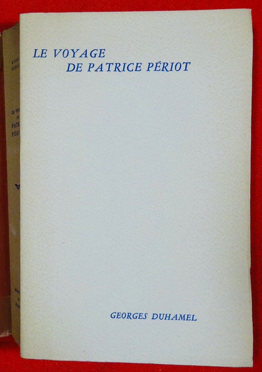DUHAMEL - Le Voyage de Patrice Périot. Mercure de France, 1950. Édition originale.