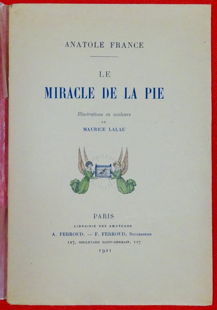 France - The Miracle Of The Magpie. Ferroud, 1921. Illustrated By Maurice Lalau.