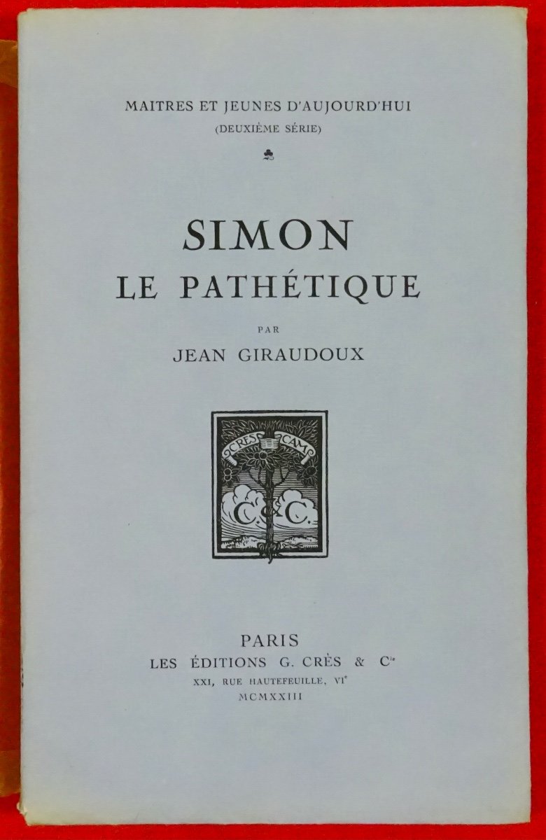 Giraudoux - Simon The Pathetic. Crès & Cie, 1923, With A Woodcut By Robert Bonfils.