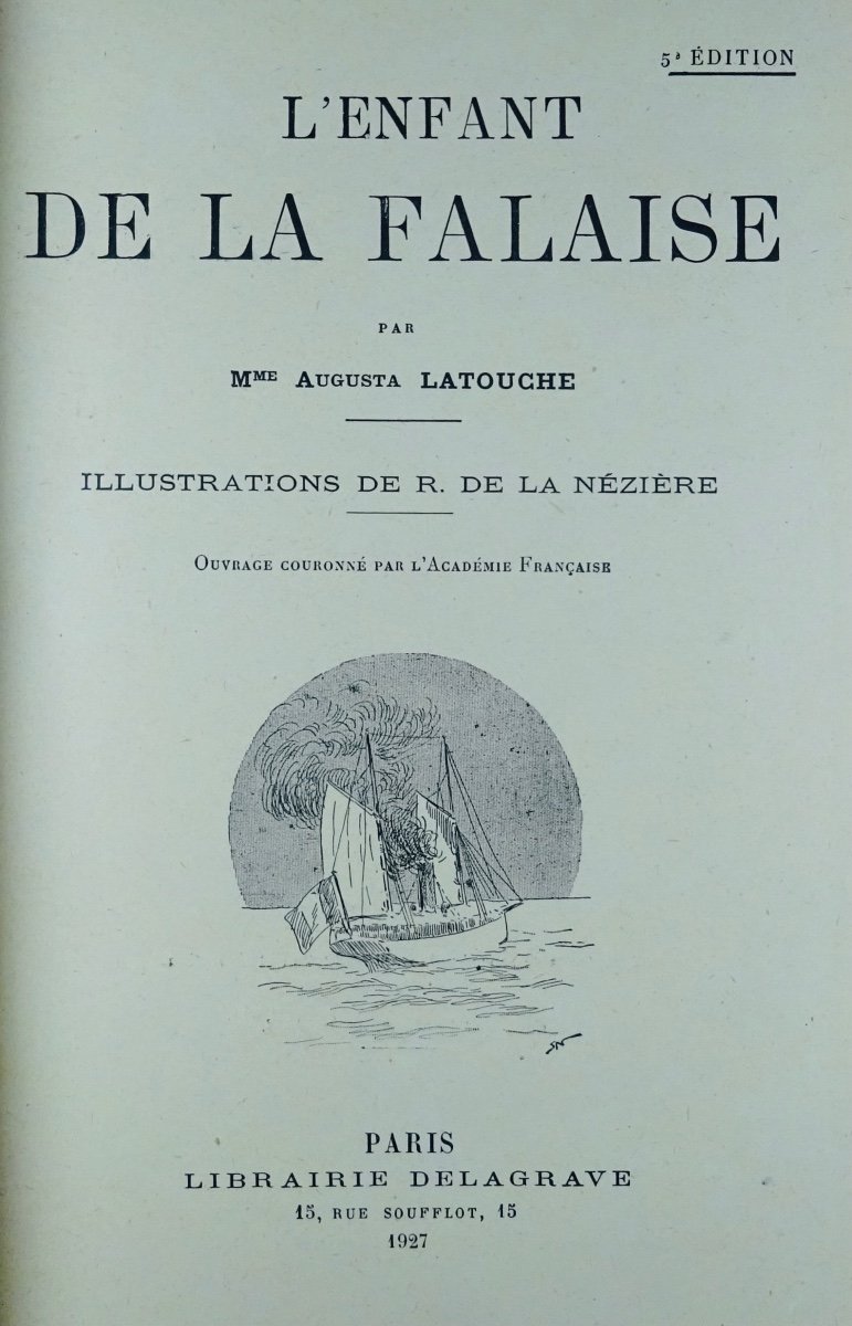 Latouche - The Child Of The Cliff. Delagrave, 1910. Illustrations By R. De La Nézière.-photo-2