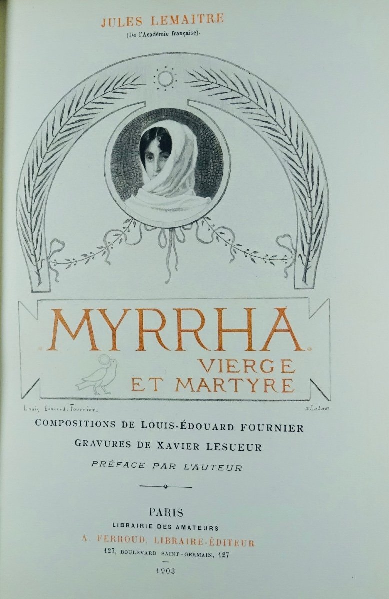 Lemaitre - Myrrha, Virgin And Martyr. A. Ferroud, 1903, Illustrated By Fournier.-photo-2