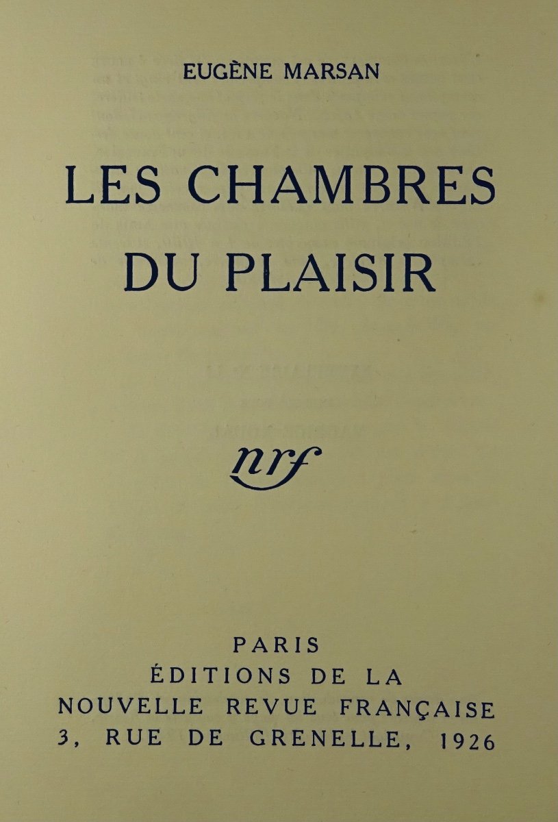 Marsan (eugene) - The Chambers Of Pleasure. Paris, Gallimard, 1926. First Edition.-photo-3