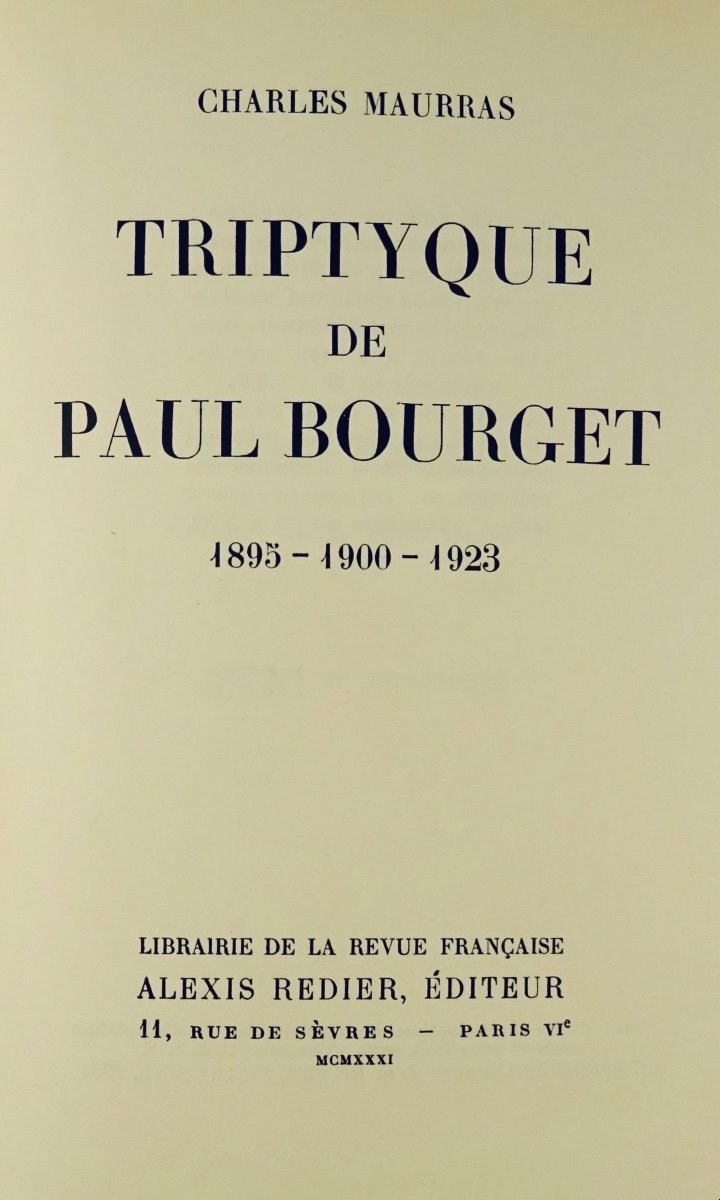 Maurras (charles) - Triptych By Paul Bourget. Alexis Rieder, 1931. Numbered Copy.-photo-3