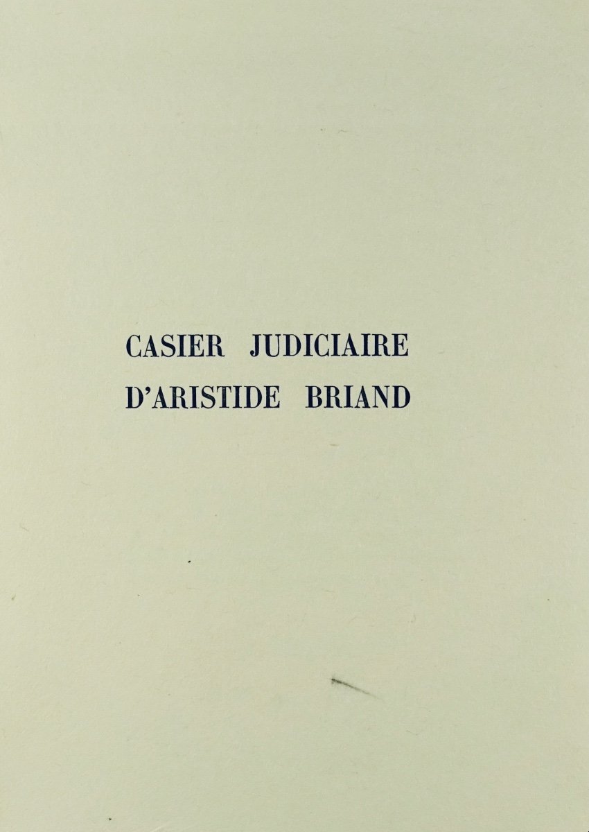 MAURRAS - Casier judiciaire d'Aristide Briand. Editions du Capitole, 1931. Exemplaire sur Japon-photo-2