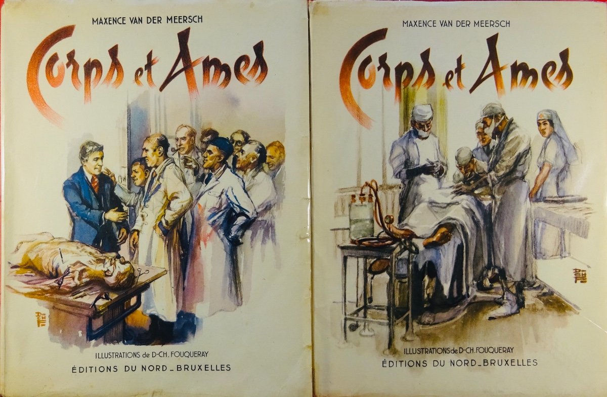 MEERSCH - Corps et âme. Editions du Nord, 1944. Illustré par FOUQUERAY et avec un dessin.