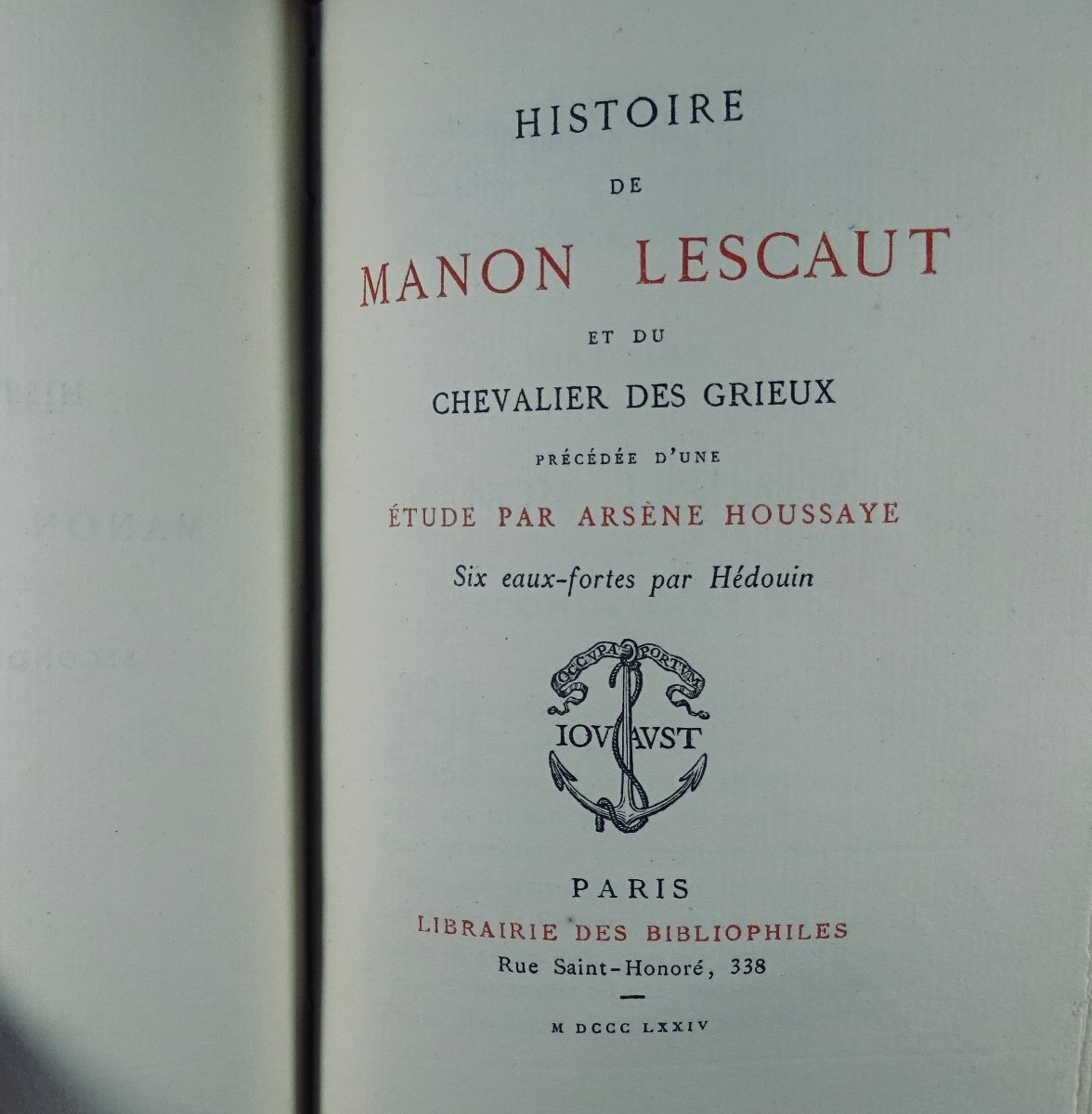 PRÉVOST - Histoire De Manon Lescaut Et Du Chevalier Des Grieux. Librairie Des Bibliophiles 1884-photo-5
