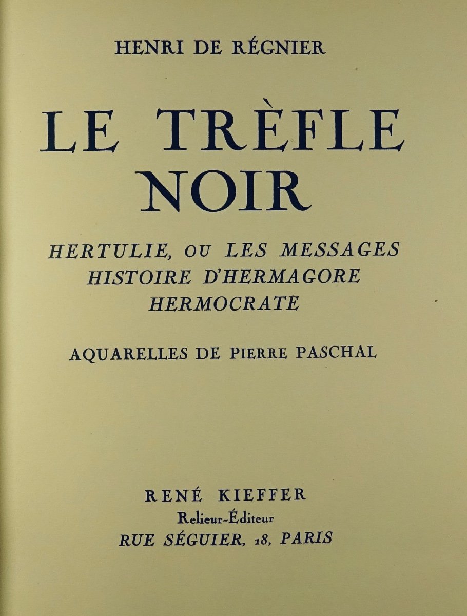 REGNIER - Le Trèfle Noir. Hertulie Ou Les Messages. 1926, Illustré Par PASCHAL.-photo-2