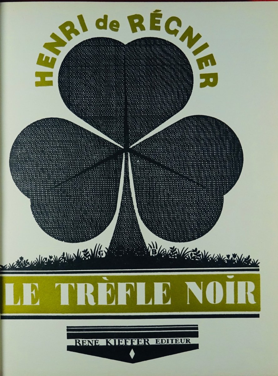 REGNIER - Le Trèfle Noir. Hertulie Ou Les Messages. 1926, Illustré Par PASCHAL.