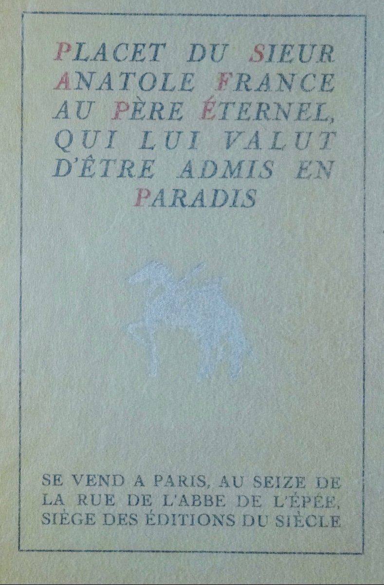 RENAN (Ernest) - Placet du sieur Anatole France... Les Éditions du Siècle, 1924. Hors commerce.
