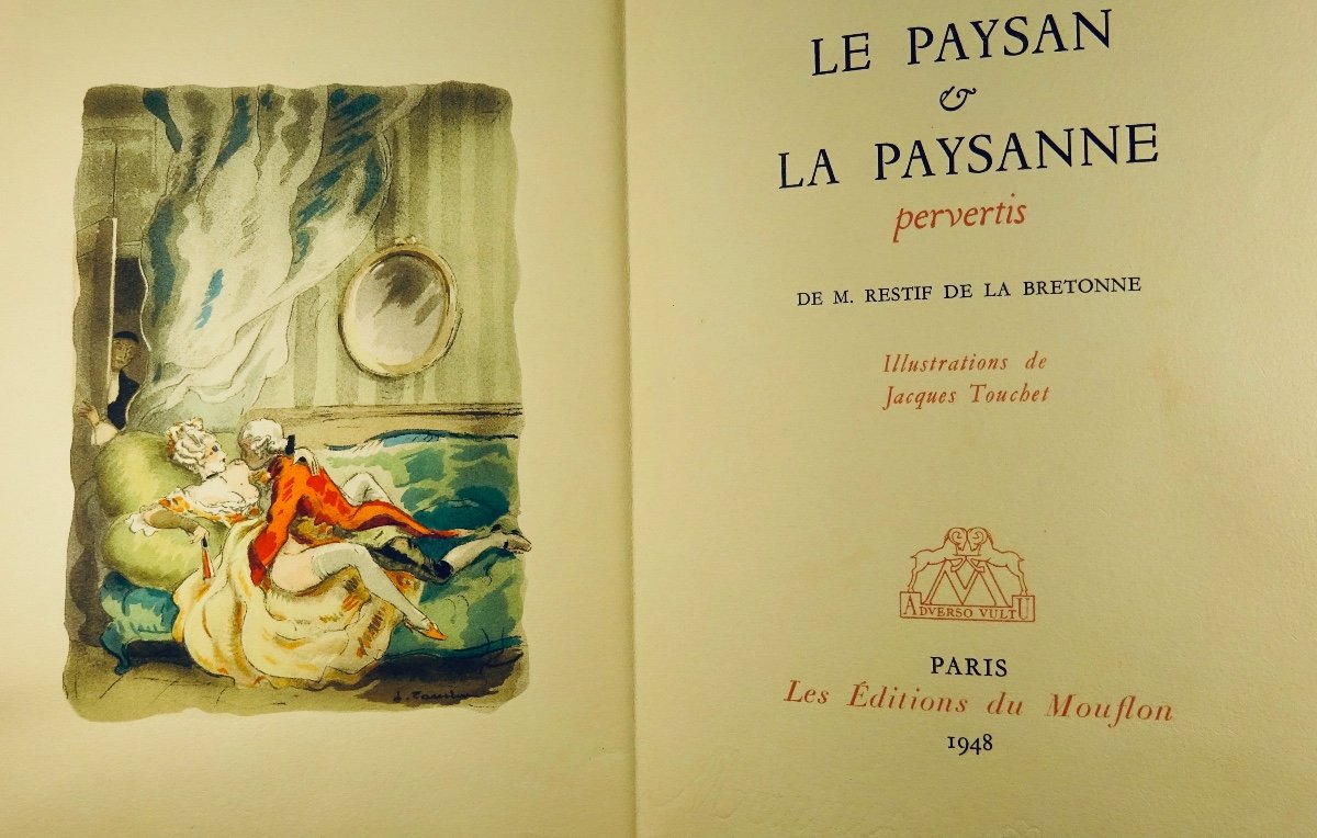RESTIF DE LA BRETONNE - Le Paysan et la paysanne pervertis.  Moufflon. Illustré par TOUCHET.