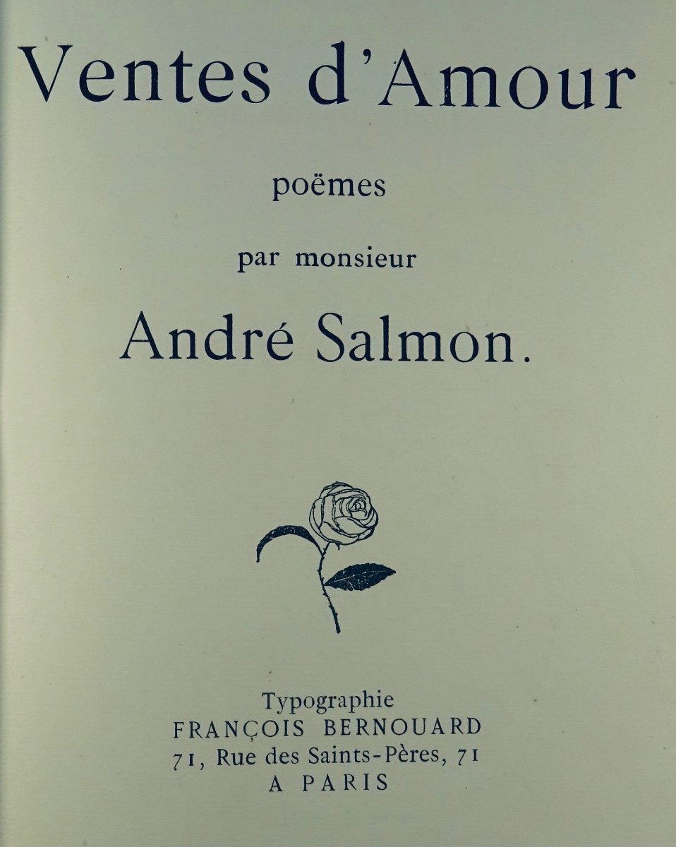 SALMON (André) - Ventes d'amour, poèmes, par monsieur. Bernouard, 1921, exemplaire numéroté.-photo-3