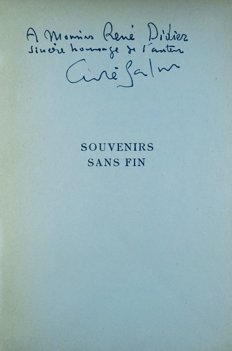 SALMON- Souvenirs sans fin. Première époque (1903-1908). Gallimard, 1955. Envoi de l'auteur.-photo-2