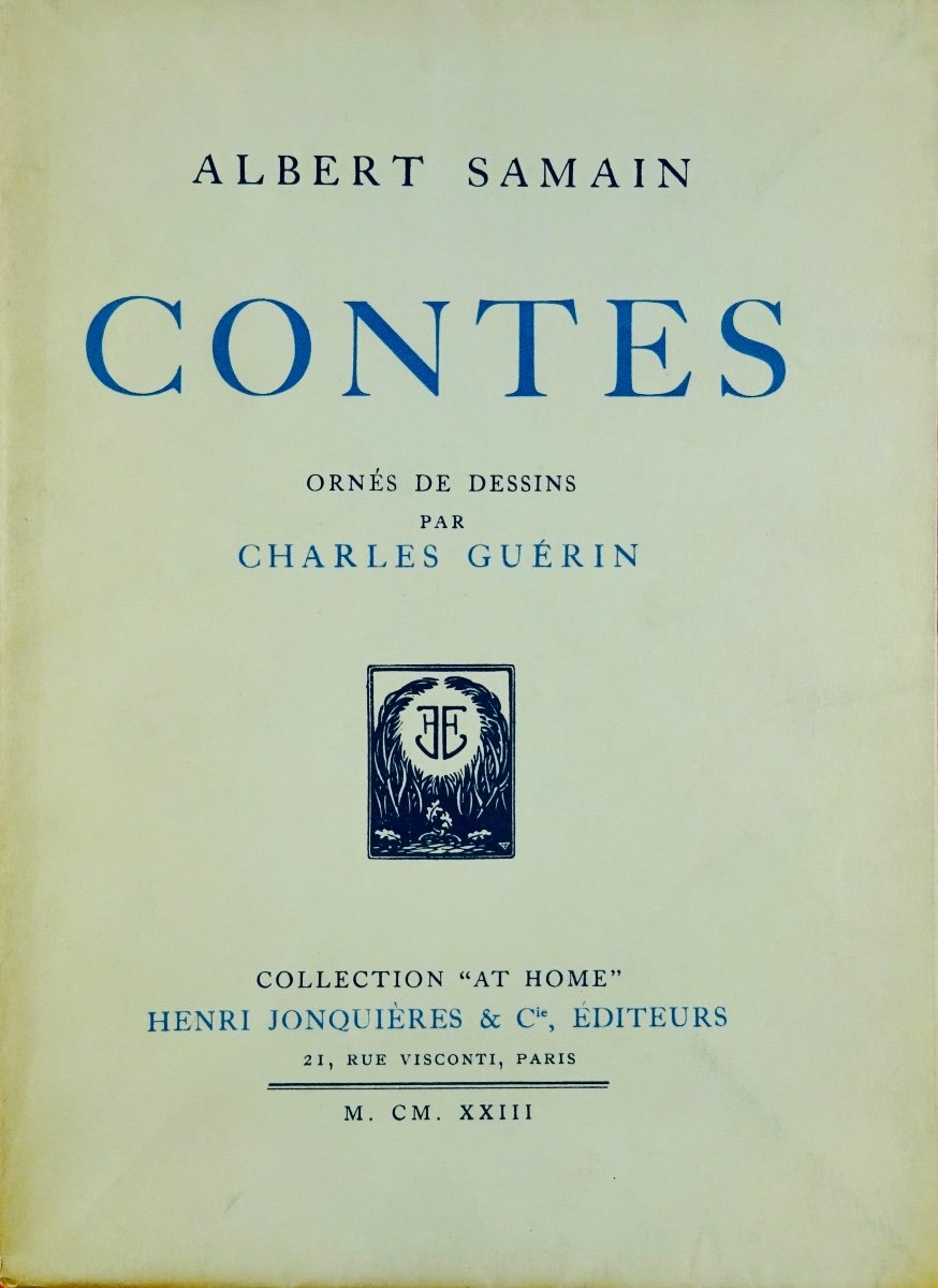 SAMAIN (Albert) - Contes. Jonquières et Cie, 1923, illustré par Charles GUÉRIN.