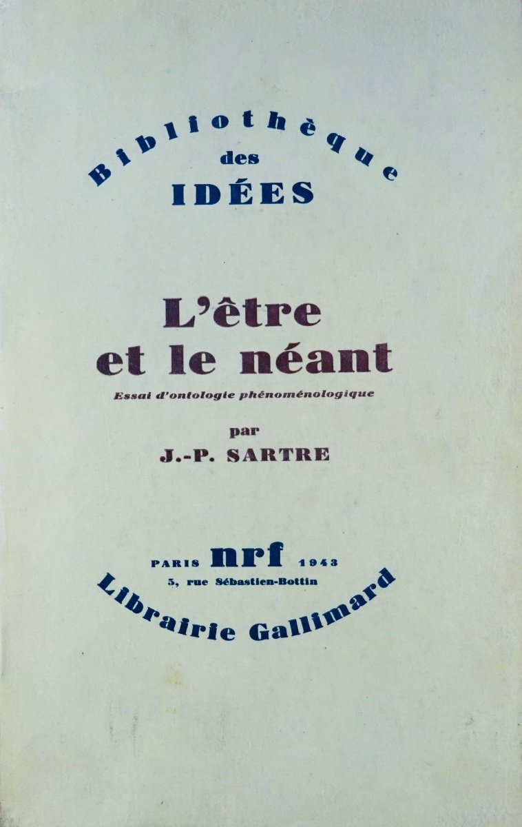 Sartre - Being And Nothingness. Phenomenological Ontology Essay. Gallimard, 1943. 2nd Edition.