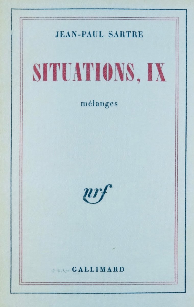 SARTRE (Jean-Paul) - Situations, IX. Mélanges. Gallimard, 1972, édition originale.