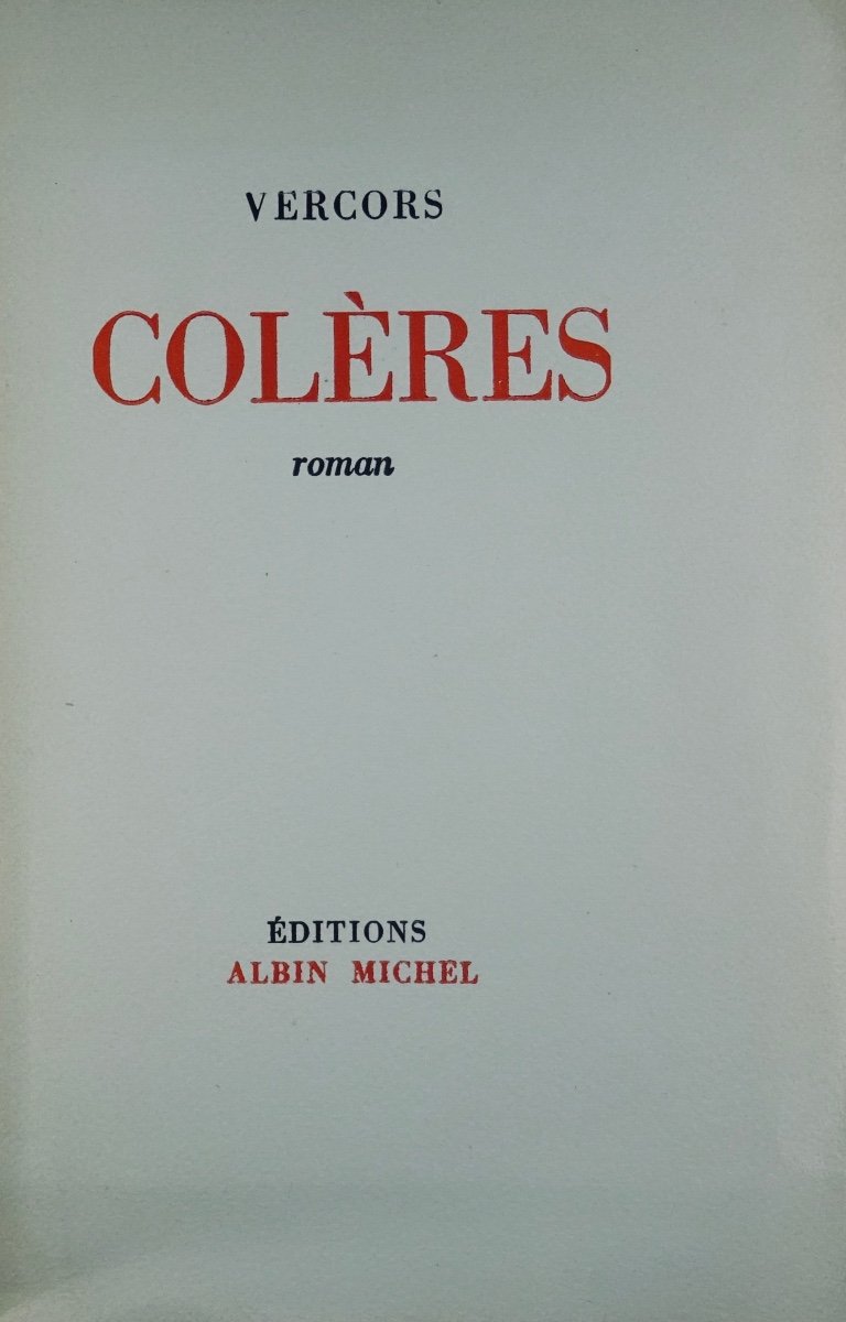 Vercors - Anger. Novel. Albin Michel, 1956, Original Edition.