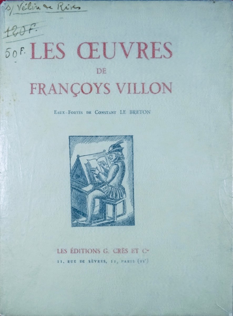 VILLON (François) - Les Oeuvres. Paris, Crès et cie, 1929, illustré par CONSTANT LE BRETON.-photo-2