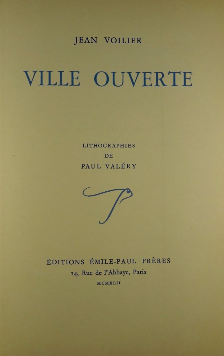 VOILIER (Jean) - Ville ouverte. Émile-Paul Frères,, 1942, illustré par Paul VALERY.-photo-1
