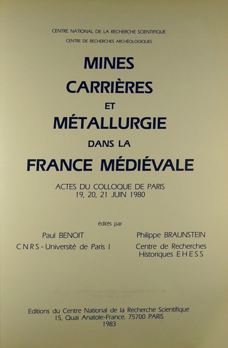 BENOIT et BRAUNSTEIN- Mines et carrières et métallurgie dans la France Médiévale. CNRS, 1983.-photo-2