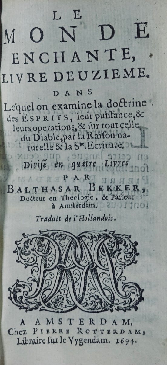 Bekker (balthasar) - The Enchanted World. Chez Pierre Rotterdam, 1694.-photo-2
