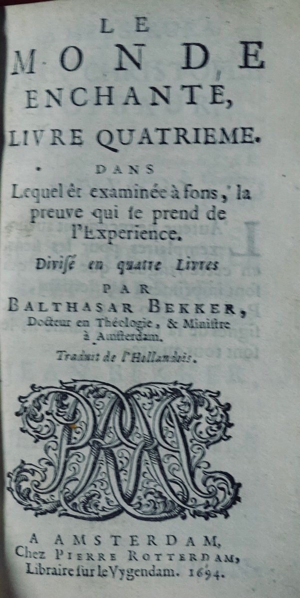 Bekker (balthasar) - The Enchanted World. Chez Pierre Rotterdam, 1694.-photo-7