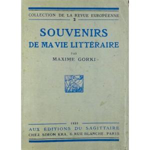 GORKI (Maxime) - Souvenirs de ma vie littéraire. Éditions du Sagittaire, Simon Kra, 1923.