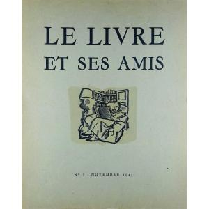 SOUS LA DIRECTION DE PAUL MASSONET - Le livre et ses amis. 1945-1947.