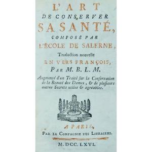 [BRUZEN DE LA MARTINIERE] - L'Art de conserver sa santé, composé par l'école de Salerne. 1777.