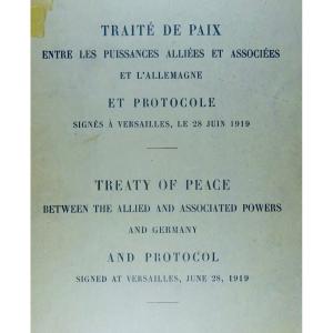 Traité de paix entre les puissances alliées et associés et l'Allemagne. 1919, broché.