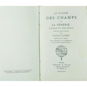 GAUCHET - Le plaisir des champs avec la vénerie, volerie et pescherie. Jannet, 1869.