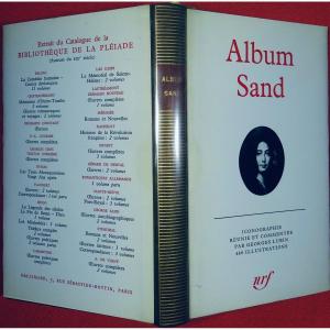 LUBIN (Georges) - Album George Sand. Éditions Gallimard, 1973, en reliure d'éditeur.