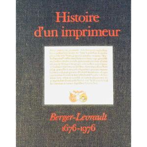 Histoire d'un imprimeur - Berger-Levrault (1676-1976). Cartonnage d'éditeur,  imprimé en 1976.