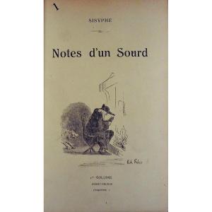 [sisyphe, Rider (camille)] - Notes From A Deaf Man. éditions Frère, Circa 1880, Well Bound.