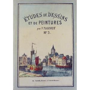 FAGONDE - Études de dessins et de peintures, n°3. Pont-à-Mousson, M. Vagné, vers 1840, broché.